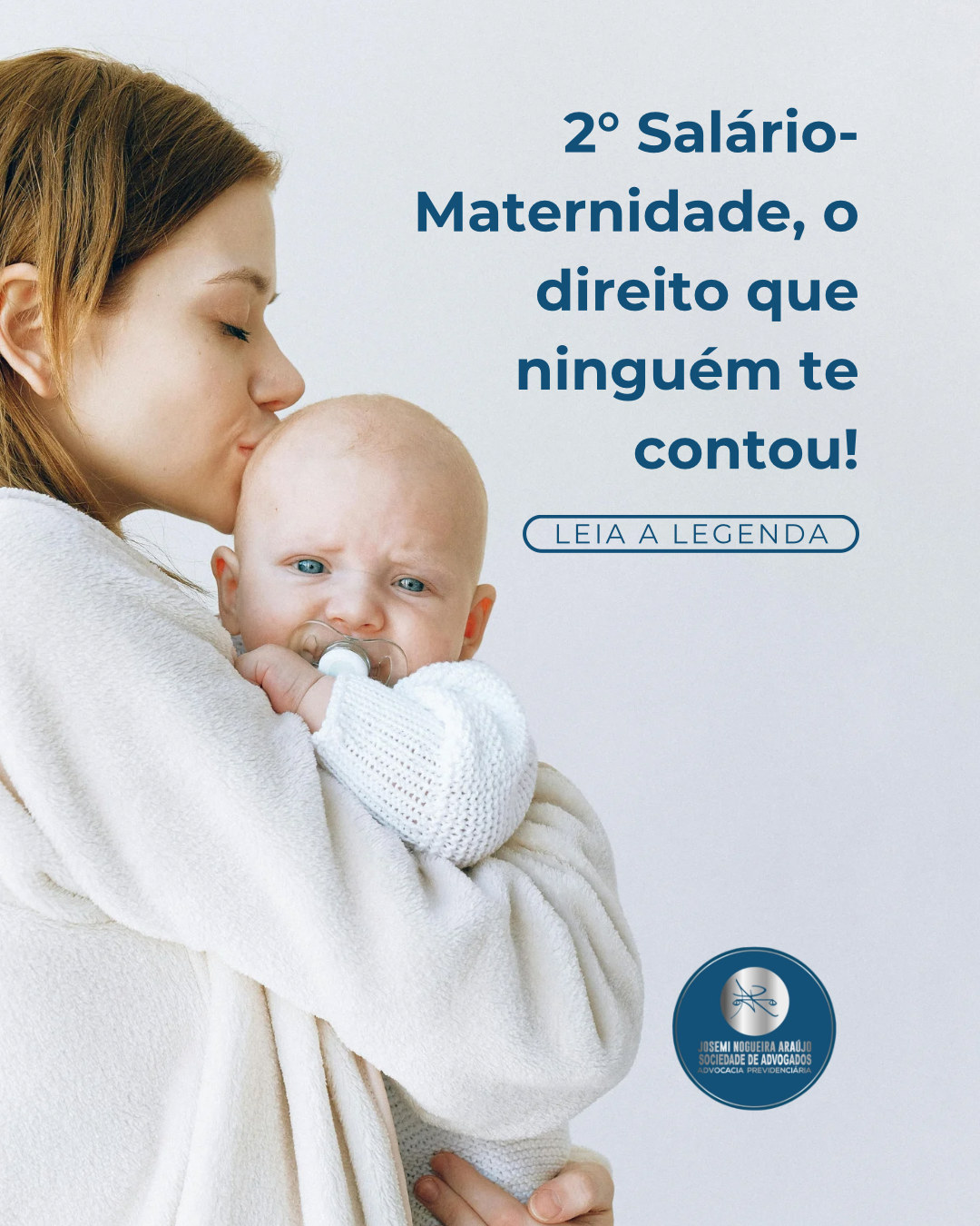 2° Salário-Maternidade, o direito que ninguém te contou!