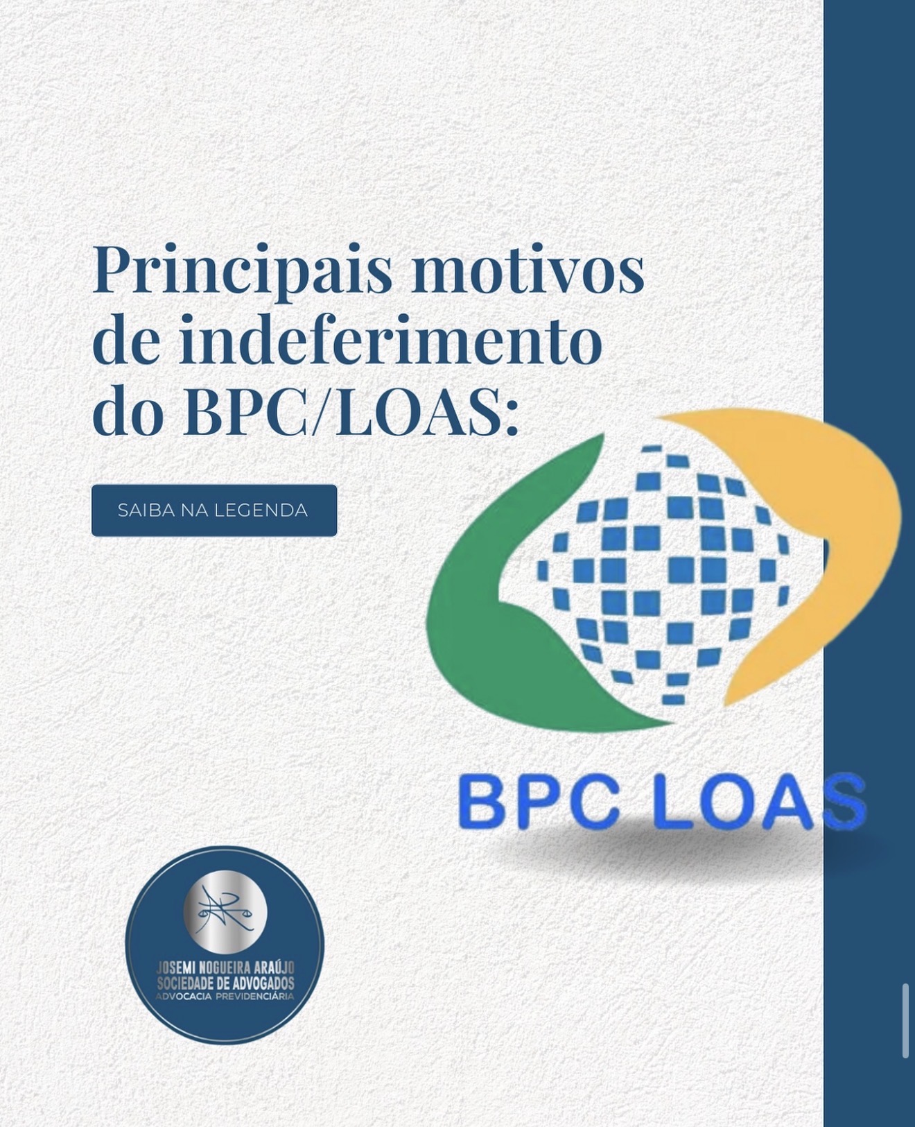 Principais motivos de indeferimento do BPC/LOAS