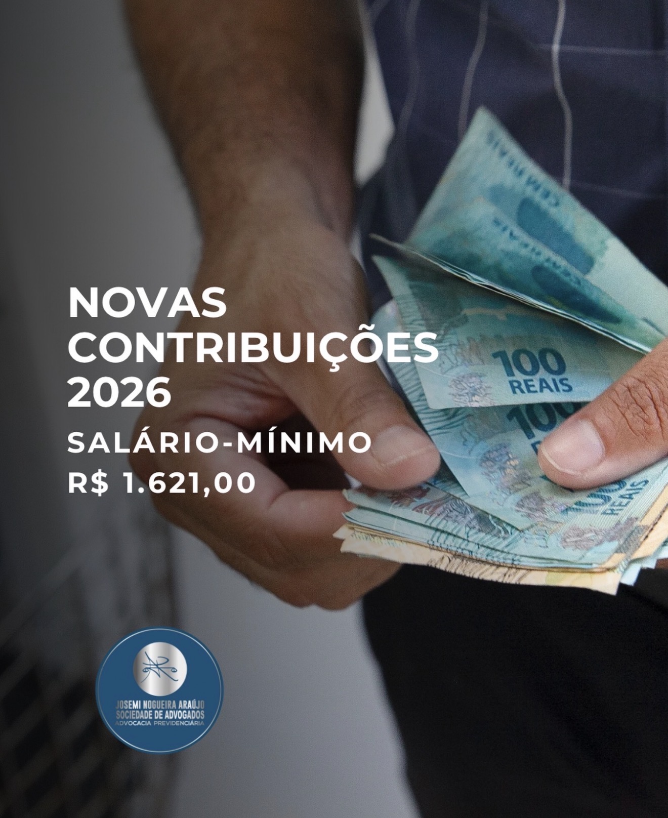 Novas Contribuições 2026 – Salário mínimo R$1.621,00